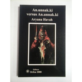 AN.UNNAK.KI VERSUS AN.UNNAK.KI - ARYANA HAVAH 